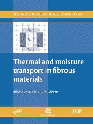 cover image of Thermal and Moisture Transport in Fibrous Materials